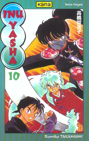 Inu-yasha Tome 10