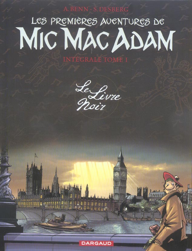 Les premières aventures de Mic Mac Adam : Intégrale vol.1 : le livre noir - flash vidéo