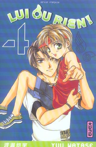 Lui ou rien Tome 4 - flash vidéo