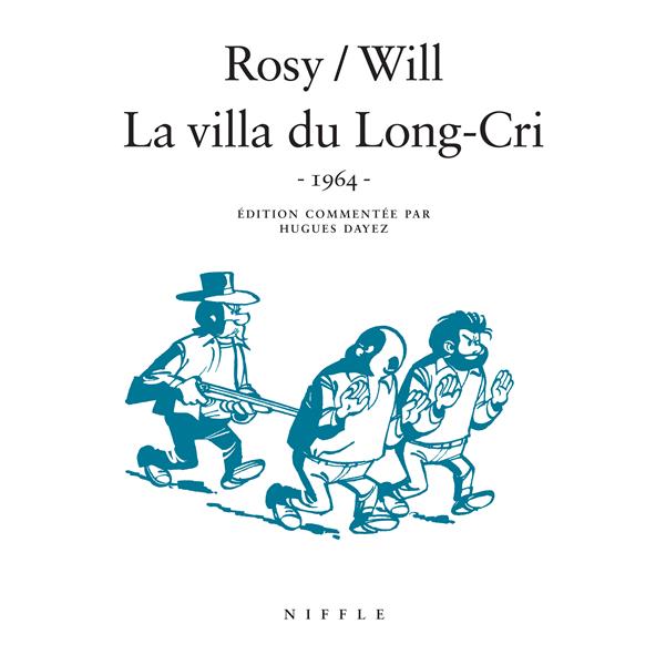 Tif et Tondu Tome 8 : la villa du Long-Cri