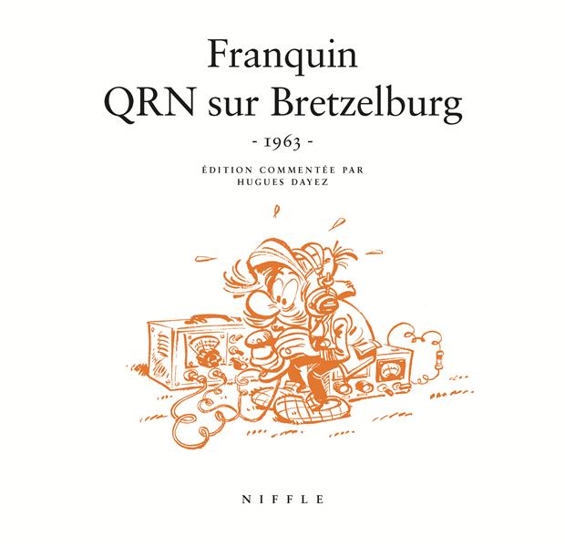 QRN sur Bretzelburg de Franquin ; 1963