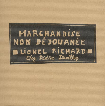 Marchandise non dedouanée