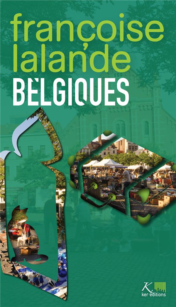 Belgiques : pas des anges