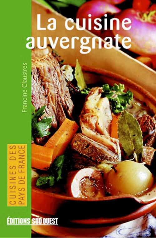 Connaitre la cuisine auvergnate