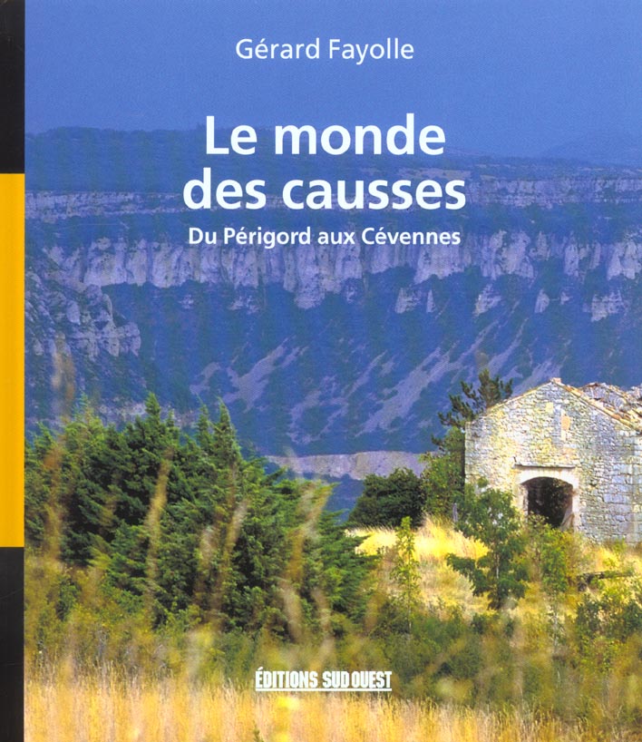 Le monde des Causses ; du Périgord aux Cévennes - flash vidéo