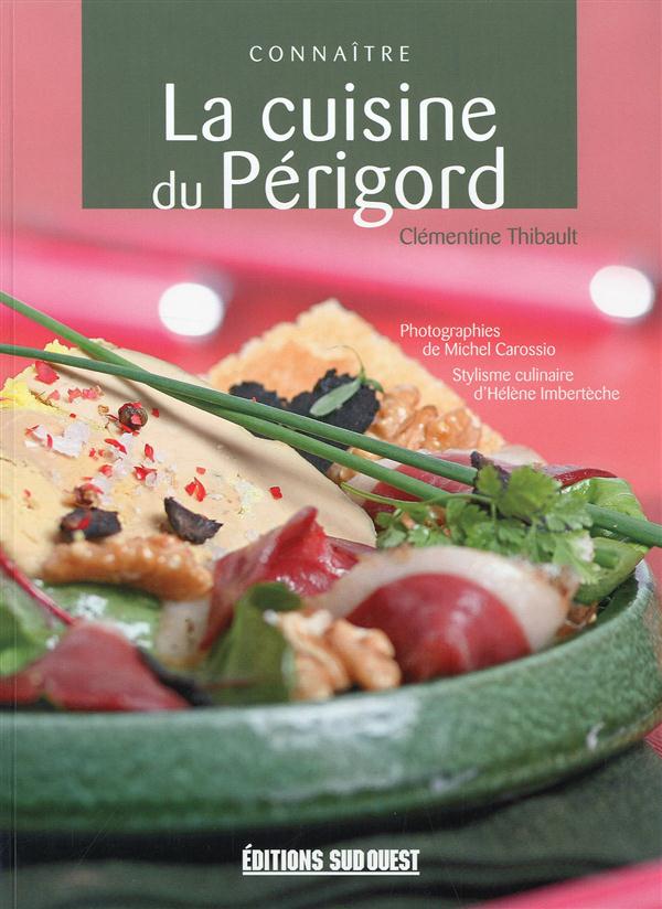 Connaître la cuisine du Périgord - flash vidéo