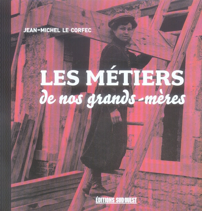 Les metiers de nos grands-meres - flash vidéo