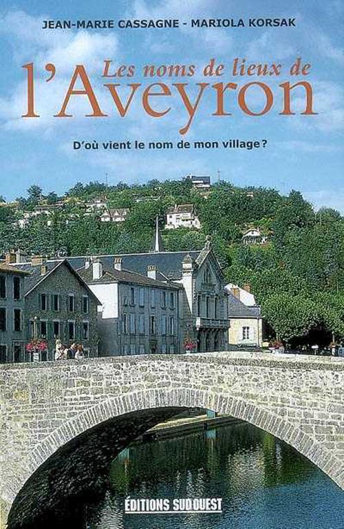 Les noms de lieu de l'Aveyron