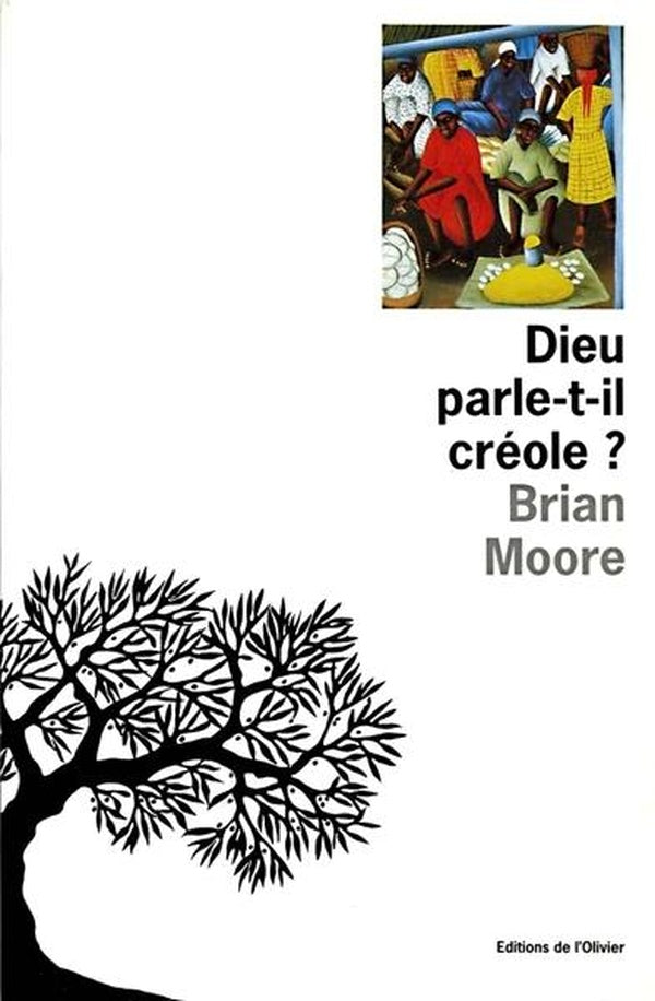 Dieu parle-t-il creole ?