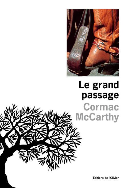Grand passage. (la trilogie des confins t.2) (le)