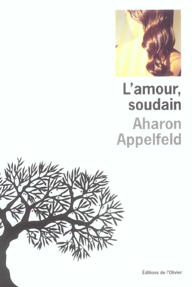 Amour, soudain (l')