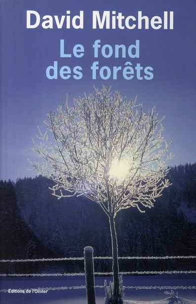 Le fond des forêts