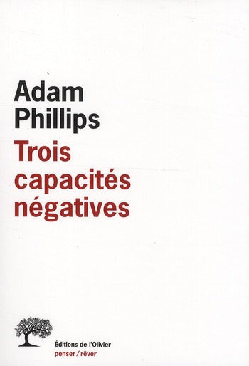 Trois capacités négatives