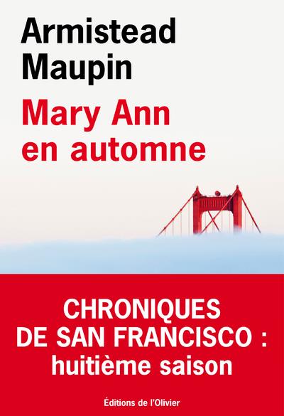Chroniques de San Francisco Tome 8 : Mary Ann en automne