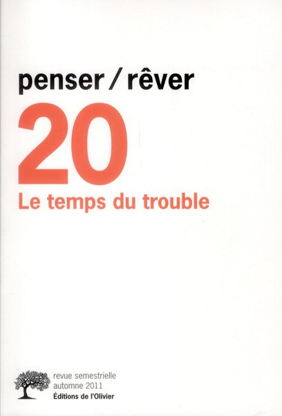 REVUE PENSER REVER n.20 : le temps du trouble