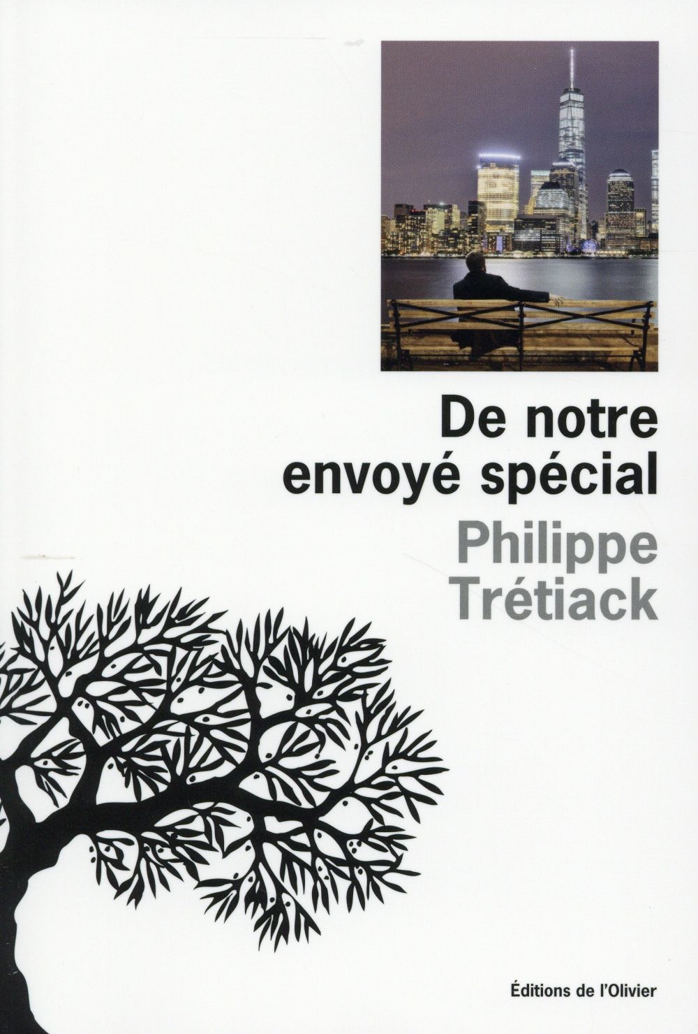 De notre envoyé spécial