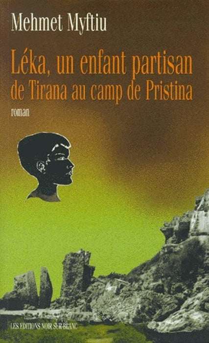 Léka, un enfant partisan de Tirana au camp de Pristina