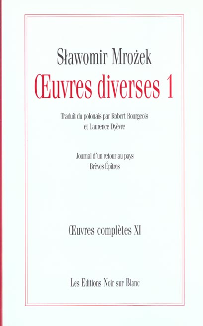 Oeuvres completes t.11 ; journal du retour ; breves epitres