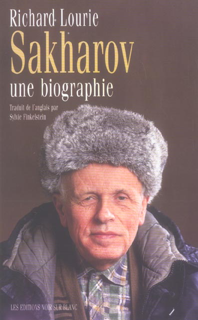 Sakharov une biographie