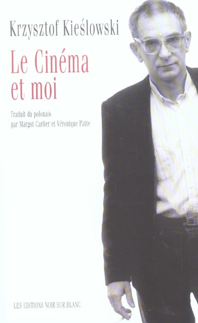 Le cinema et moi