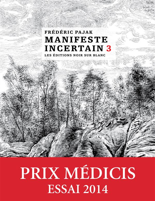 Manifeste incertain Tome 3