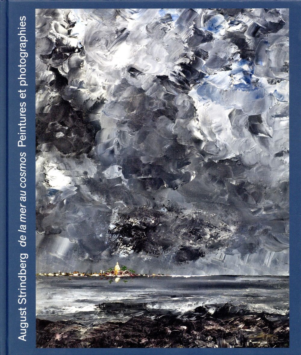 August Strindberg ; de la mer au cosmos