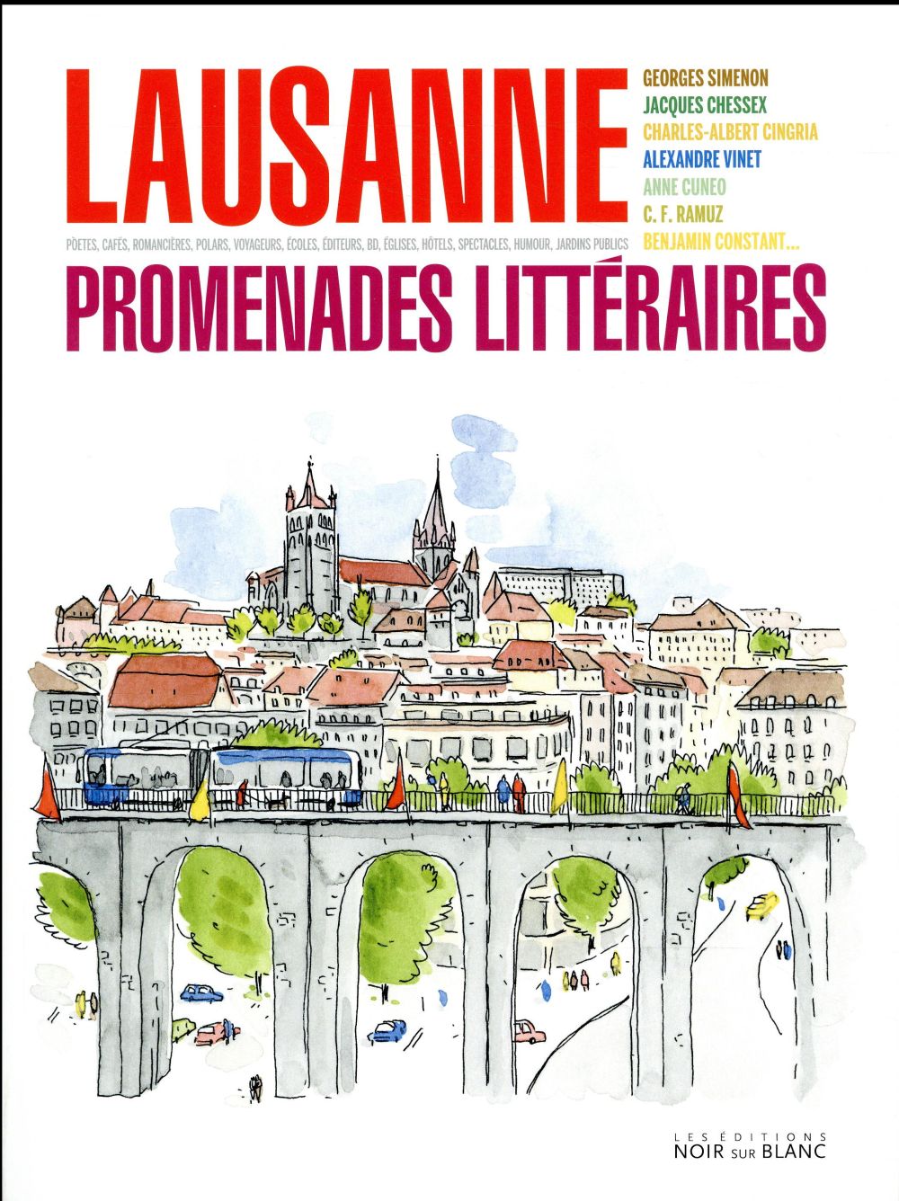 Lausanne ; promenades littéraires