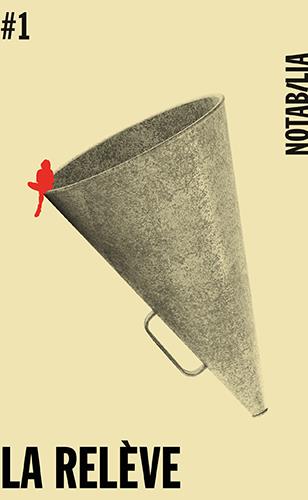 La relève Tome 1