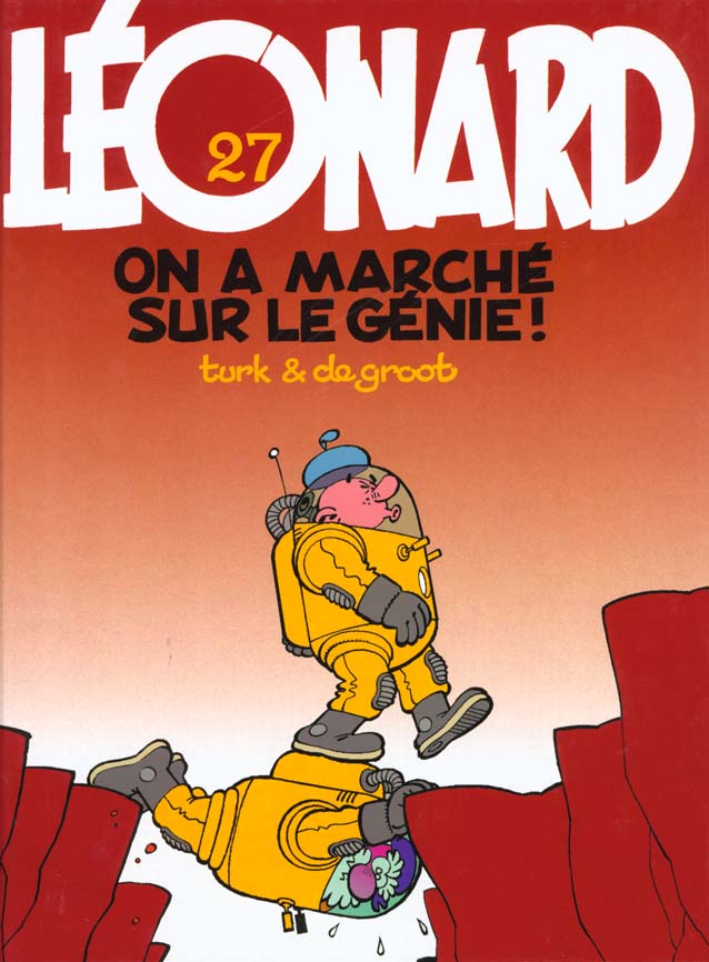 Léonard Tome 27 : on a marché sur le génie !