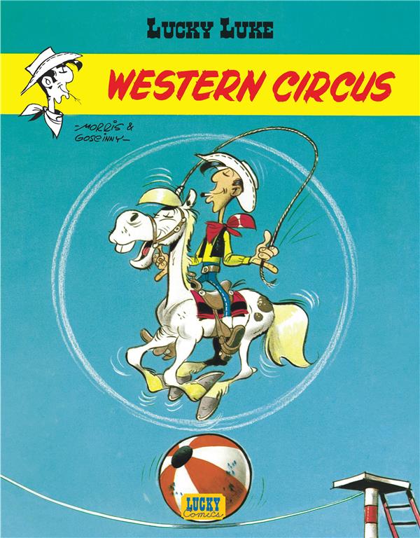 Lucky Luke Tome 5 : western circus