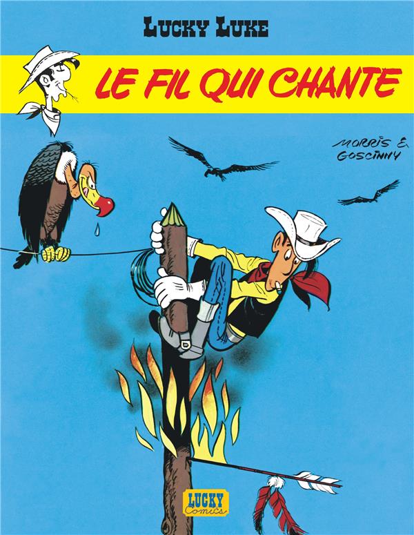 Lucky Luke Tome 14 : le fil qui chante