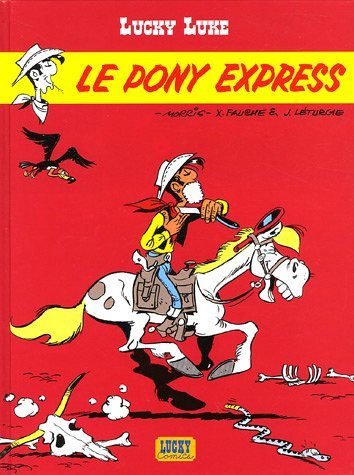 Lucky Luke Tome 28 : le pony express