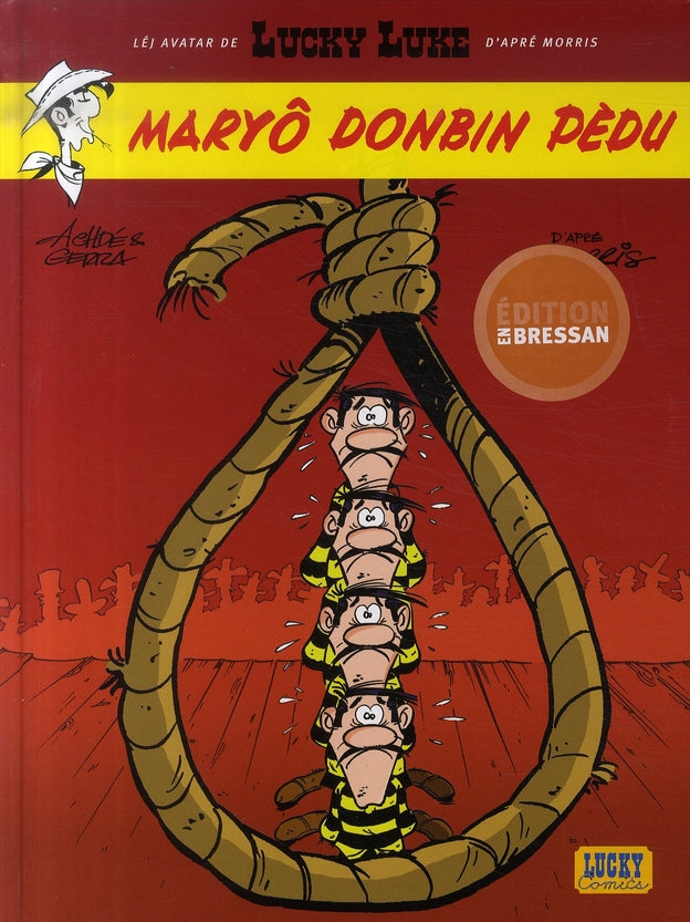 Lucky Luke ; Maryô Donbin Pèdu ; la corde au cou