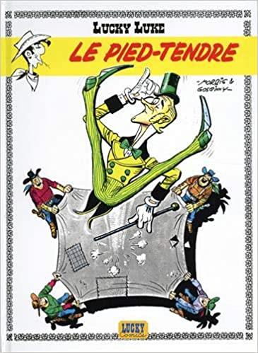 Lucky Luke Tome 2 : le Pied-Tendre