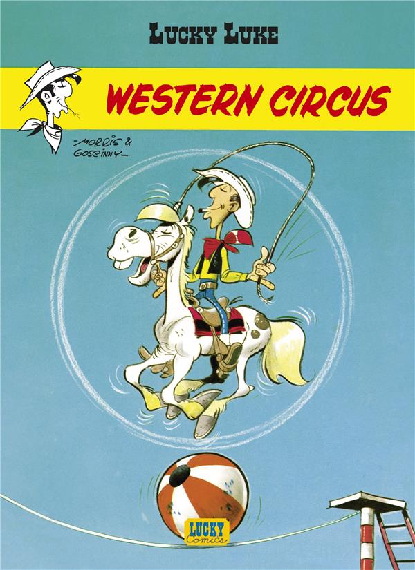 Lucky Luke Tome 5 : western circus