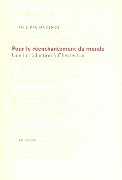 Pour le réenchantement du monde ; une introduction à Chesterton