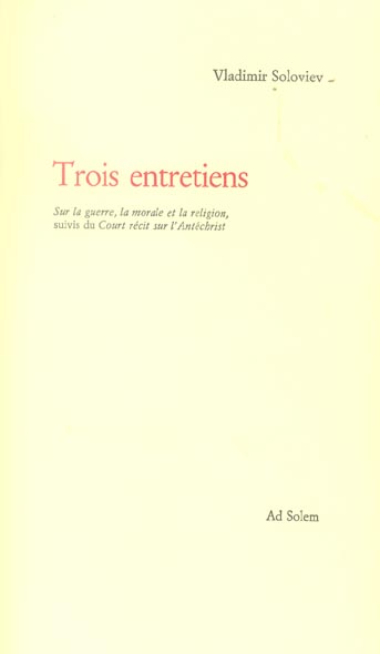 Trois entretiens