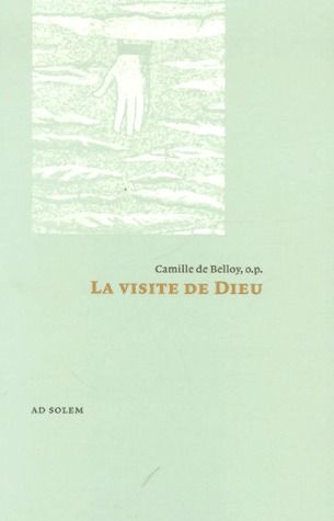 La visite de Dieu