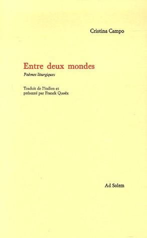Entre deux mondes poèmes liturgiques
