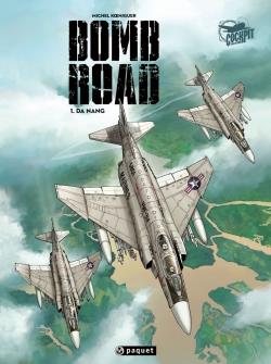 Bomb Road Tome 1 : Da Nang