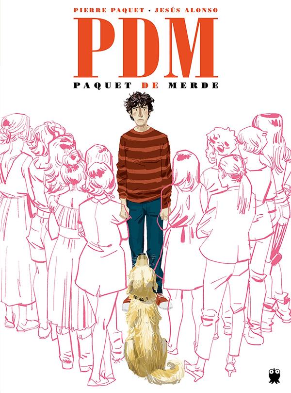 PDM ; paquet de merde