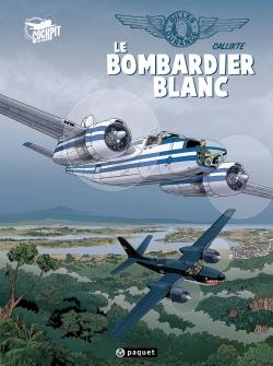 Une aventure de Gilles Durance Tome 1 : le bombardier blanc