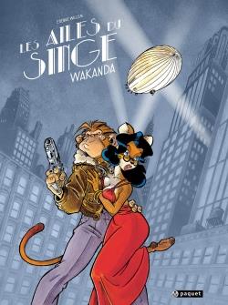 Les ailes du singe Tome 1 : Wakanda