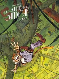 Les ailes du singe Tome 3 : Chicago