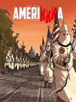 Amerikkka Tome 6 ; Atlanta, cité impériale