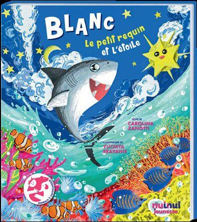 Blanc : le petit requin et l'étoile - flash vidéo