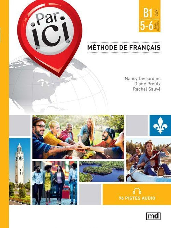 Par ici : methode de francais : b1 / 5-6