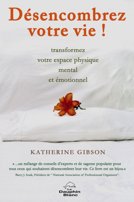Désencombrez votre vie !