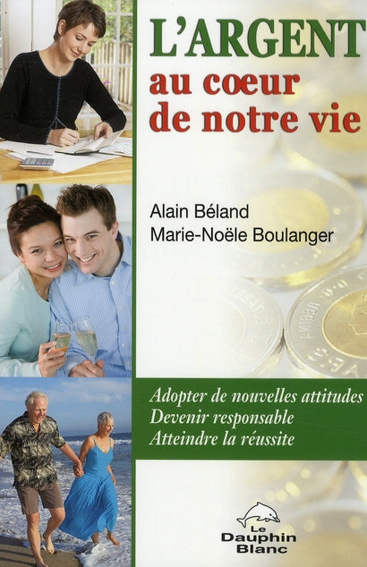 L'argent, au coeur de notre vie