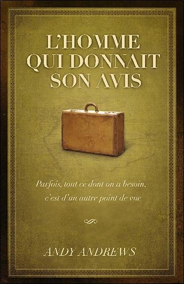 L'homme qui donnait son avis
